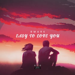 Easy To Love You
