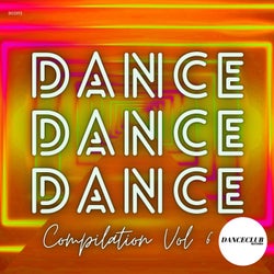 Dance Dance Dance Compilation, Vol. 6