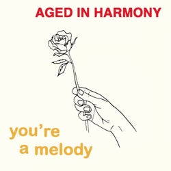 You're a Melody