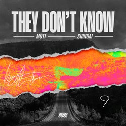 They Don't Know (with Shingai)