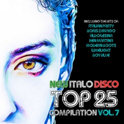 New Italo Disco Top 25 Compilation, Vol. 7