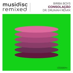 Musidisc Remixed: Consolação (Dr. Drumah Remix)