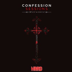 Confession Sessions Hard Techno May '24