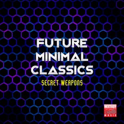 Future Minimal Classics (Secret Weapons)