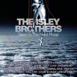 The Isley Brothers: Taken To The Next Phase (Reconstructions)