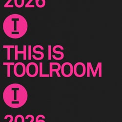 This Is Toolroom 2026