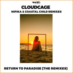 Return to Paradise [The Remixes]