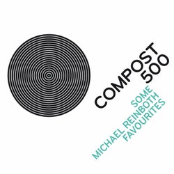 COMPOST 500 - Some Michael Reinboth Favourites