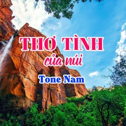 Thơ Tình Của Núi (Tone Nam)