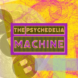 The Psychedelia Machine (Peak Time / Driving)