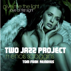 Give Me The Light (Love At First Sight) Tom Funk Remixes