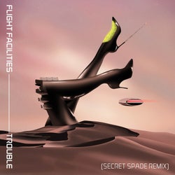 Trouble (Secret Spade Extended Mix)