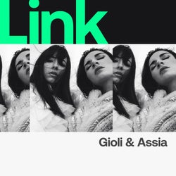 LINK Artist | Gioli & Assia - September 2022
