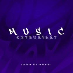 Music Enthusiast pt1