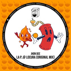 La P..@ Locura (Original Mix)