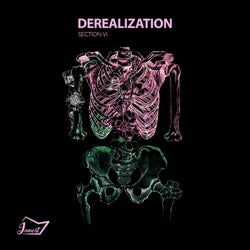 Derealization VI