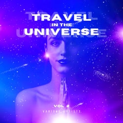 Travel In The Universe, Vol. 2