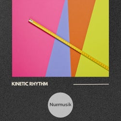 Kinetic Rhythm