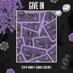 Give In (feat. Saahas) [Club Mix]