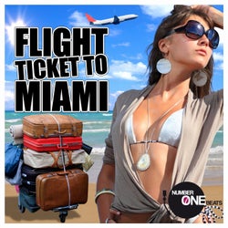 Flight Ticket to Miami (WMC Edition -Selected By A.C.K.)