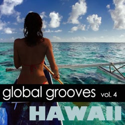 Global Grooves Vol. 4 - Hawaii
