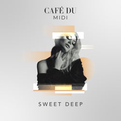 Sweet Deep