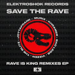 Rave Is King Remixes EP
