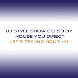 DJ Style Show E013 S3