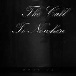 The Call to Nowhere