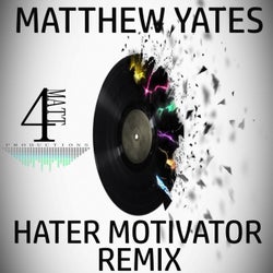 Hater Motivator (Remix)