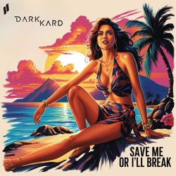 Save Me or I'll Break