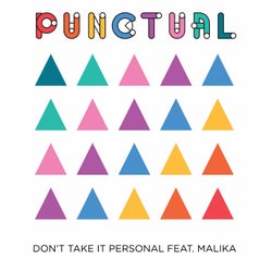 Don't Take It Personal feat. Malika