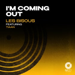 I'm Coming Out (feat. TIAAN) [Extended Mix]