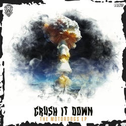 Crush It Down - Extended Mix