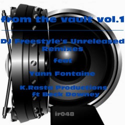From The Vault Vol.1 - DJ Freestyle's Unreleased Remixes