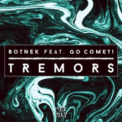 Tremors (feat. Go Comet!)