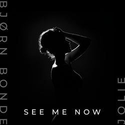 See Me Now
