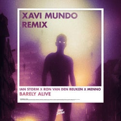 Barely Alive (Xavi del Mundo Remix)
