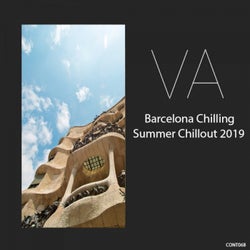 Barcelona Chilling: Summer Chillout 2019