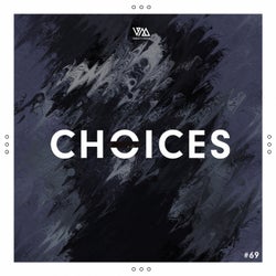 Variety Music pres. Choices Vol. 69
