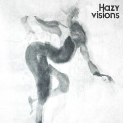 Hazy Visions