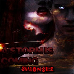 A Storm Is Coming