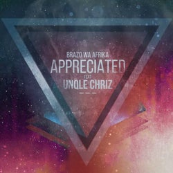 Appreciated (feat. Unqle Chriz)