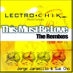This Must Be Love (The Remixes)