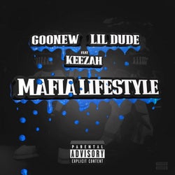 Mafia Lifestyle (feat. Keezah)