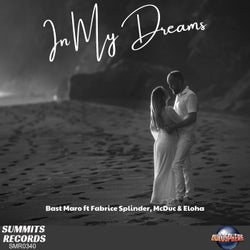 In My Dreams (feat. Fabrice Splinder, Eloha, Mc Duc)