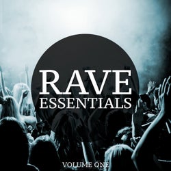 Rave Essentials, Vol. 1 (The Ultimate Collection Of Modern Techno & Tech House Tracks)