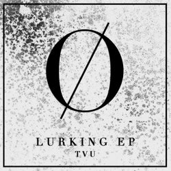 Lurking EP