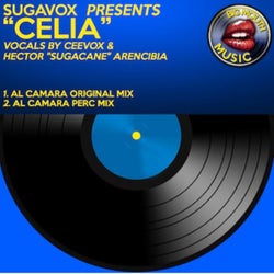 Sugavox Presents: Celia (feat. Ceevox & Hector Sugarcane Arencibia)
