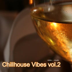 Chillhouse Vibes Volume 2